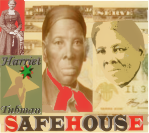 Harriet Tubman Safe House Incorporated